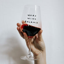 Load image into Gallery viewer, Wine glass - Work Wine Balance
